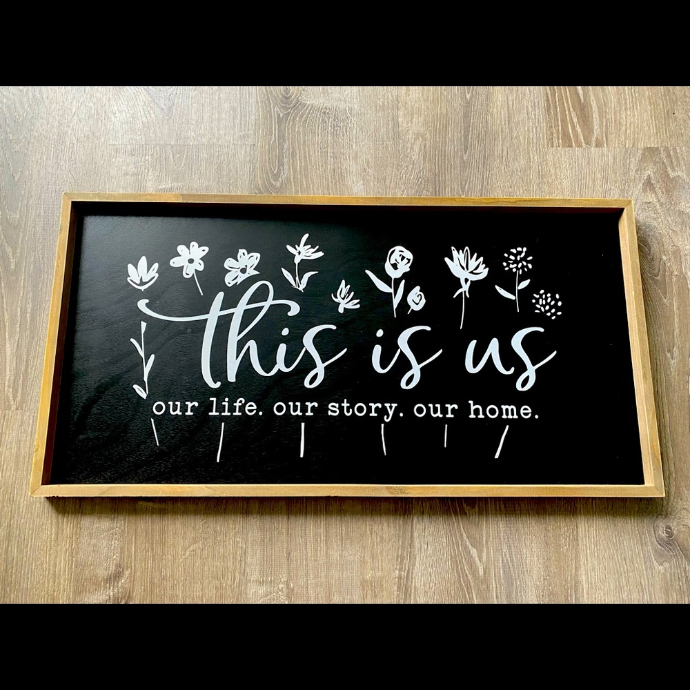 Black & White “This Is Us” wall decor
